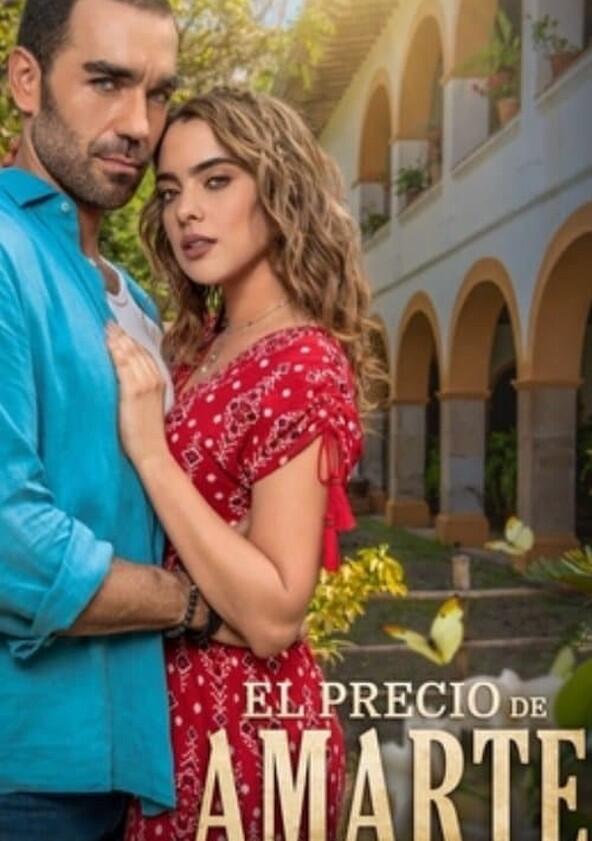 El Precio de Amarte - Season 1