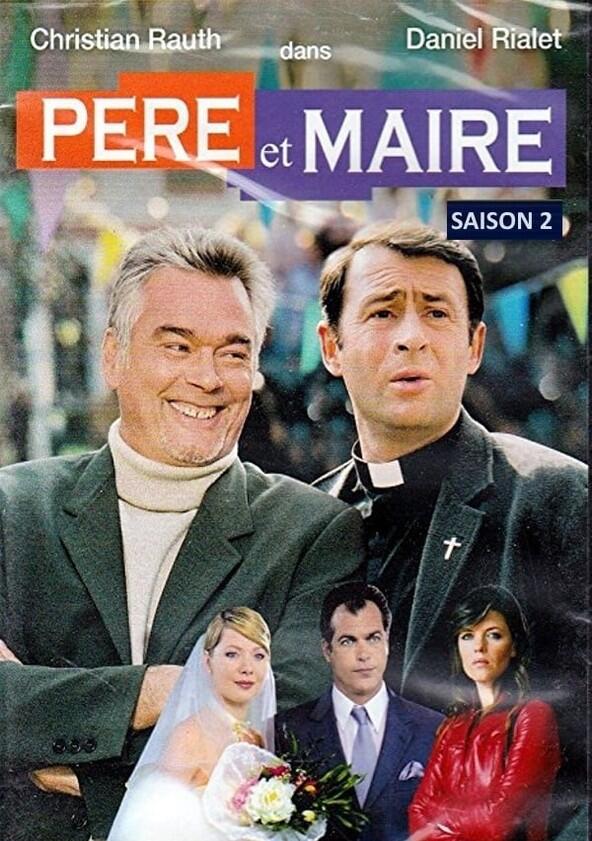 Père et Maire - Season 2 Père et Maire - Season 2