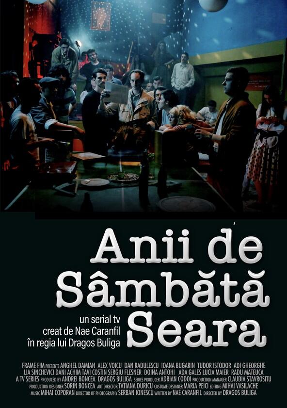 Anii de Sâmbătă Seara - Season 1 Anii de Sâmbătă Seara - Season 1