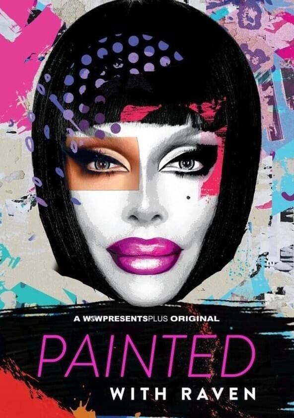 Painted with Raven - Season 1 Painted with Raven - Season 1