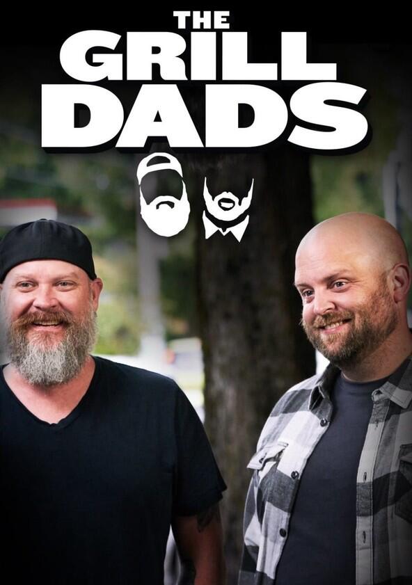 The Grill Dads - Season 1 The Grill Dads - Season 1