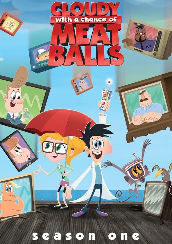 Cloudy with a Chance of Meatballs - Season 1 Cloudy with a Chance of Meatballs - Season 1