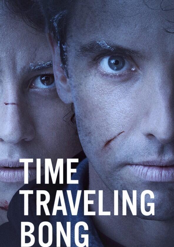 Time Traveling Bong - Season 1