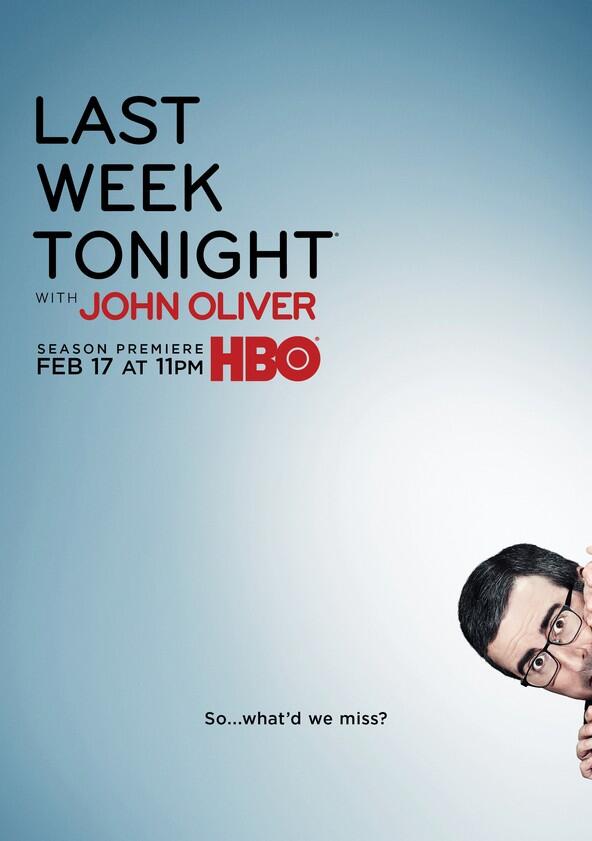 Last Week Tonight with John Oliver - Season 12 Last Week Tonight with John Oliver - Season 12