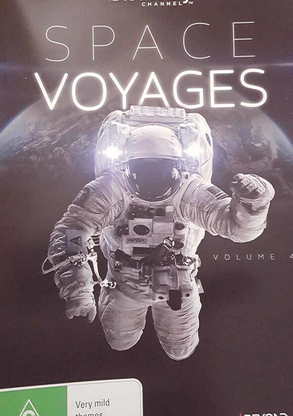 Space Voyages - Season 1 Space Voyages - Season 1