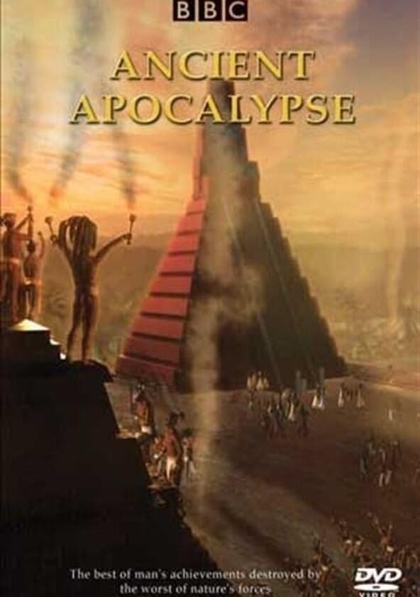 Ancient Apocalypse - Season 1 Ancient Apocalypse - Season 1