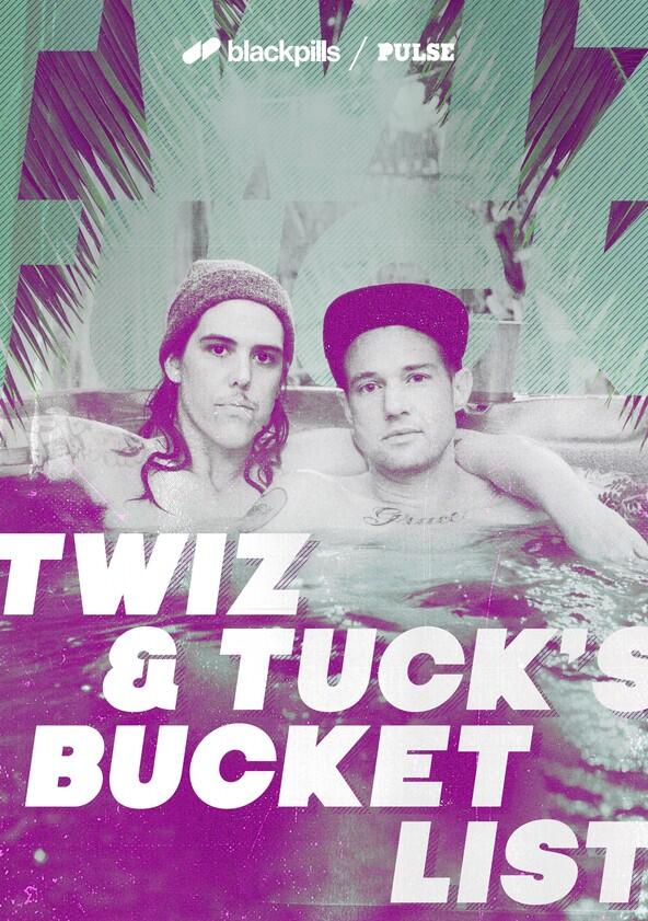 Twiz & Tuck's Bucket List - Season 1