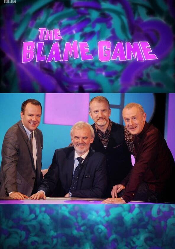 The Blame Game - Season 6 The Blame Game - Season 6