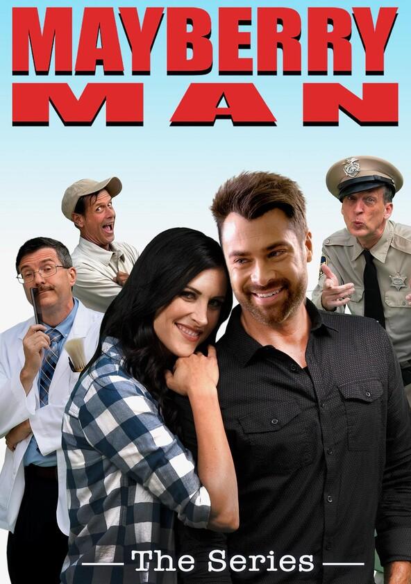 Mayberry Man: The Series - Season 1 Mayberry Man: The Series - Season 1