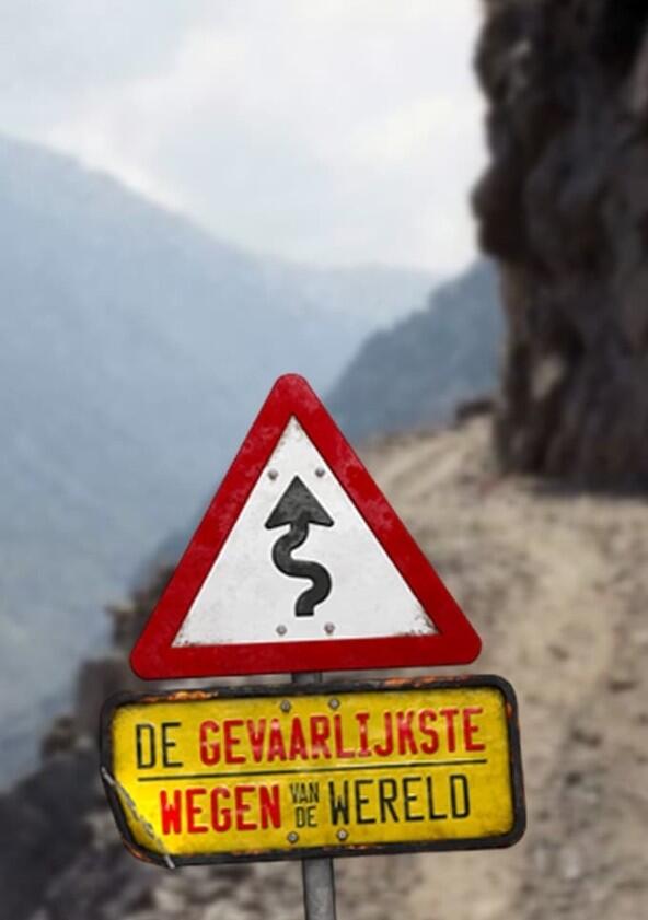 De gevaarlijkste wegen van de wereld - Season 1 De gevaarlijkste wegen van de wereld - Season 1