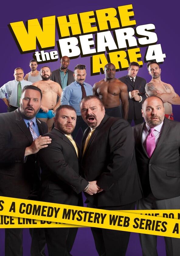 Where the Bears Are - Season 4 Where the Bears Are - Season 4