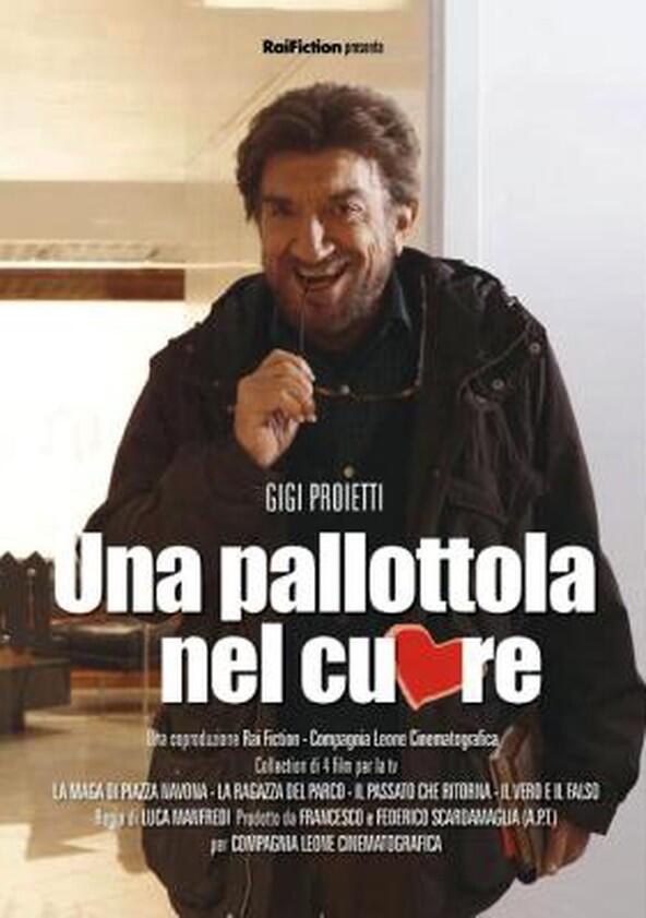 Una pallottola nel cuore - Season 3 Una pallottola nel cuore - Season 3