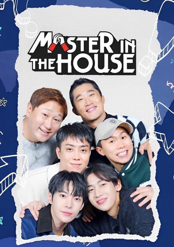 Master in the House - Season 2 / Year 2019 Master in the House - Season 2 / Year 2019