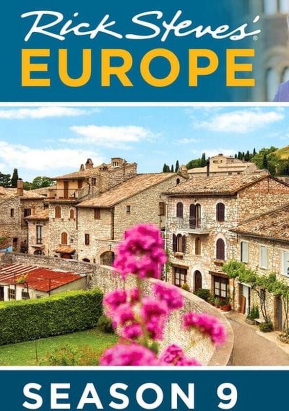 Rick Steves' Europe - Season 9 Rick Steves' Europe - Season 9