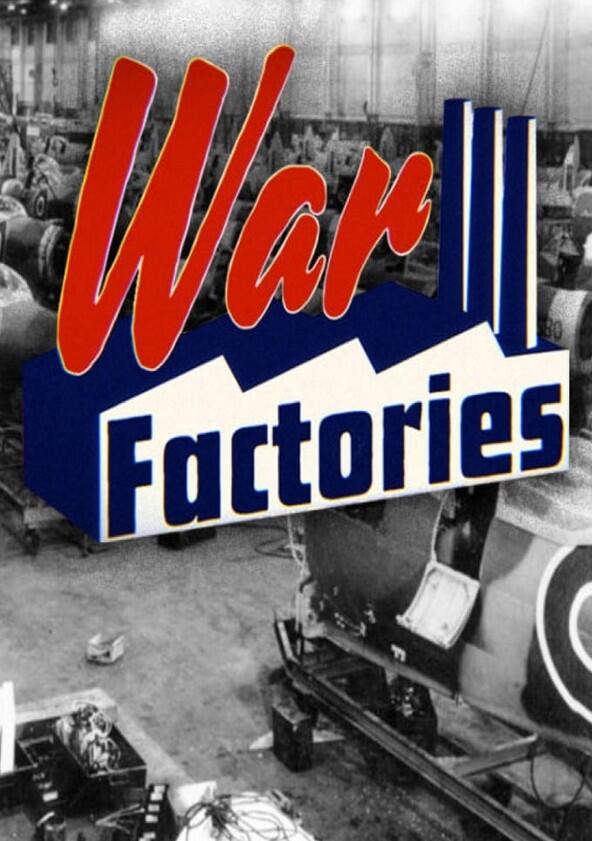 War Factories - Season 2