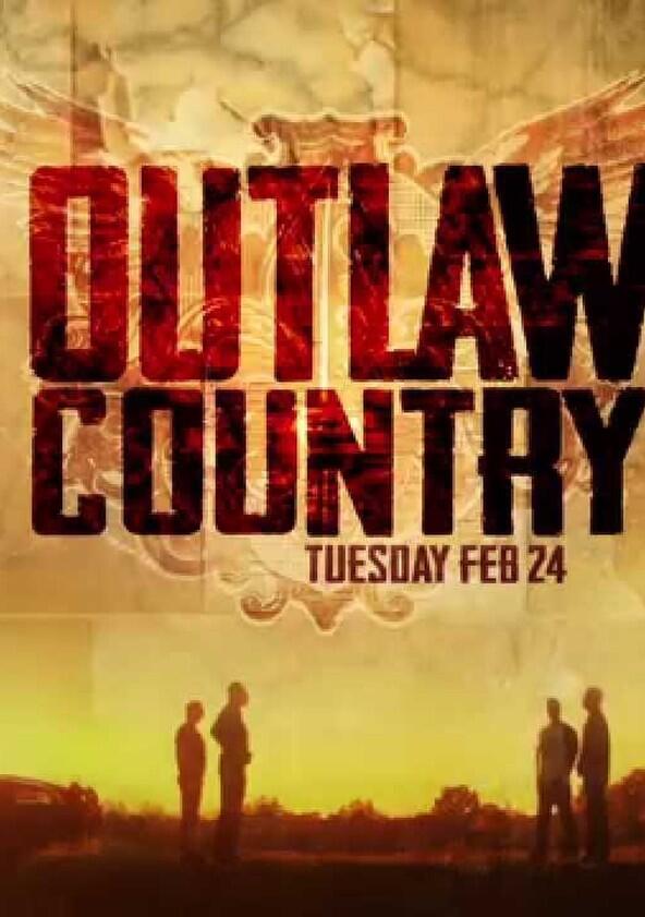 Outlaw Country - Season 1 Outlaw Country - Season 1