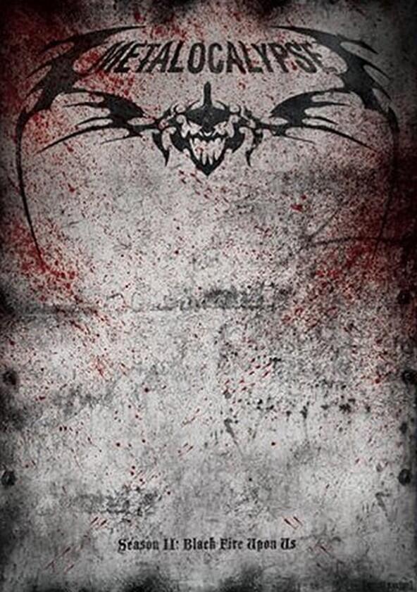 Metalocalypse - Season 2 Metalocalypse - Season 2