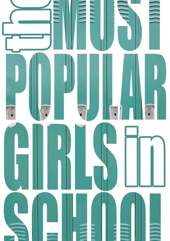 The Most Popular Girls in School - Season 1 The Most Popular Girls in School - Season 1