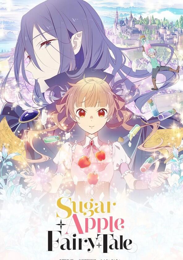 Sugar Apple Fairy Tale - Season 1 Sugar Apple Fairy Tale - Season 1