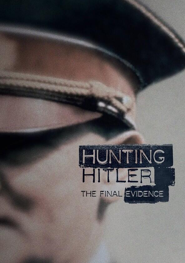 Hunting Hitler - Season 3 Hunting Hitler - Season 3