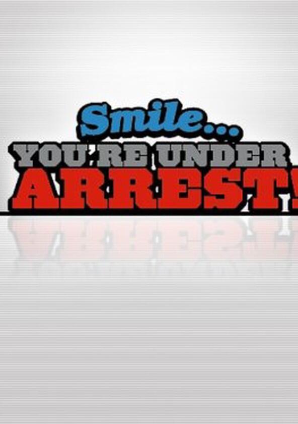 Smile...You're Under Arrest! - Season 1 Smile...You're Under Arrest! - Season 1