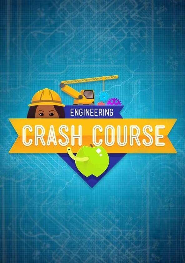 Crash Course Engineering Crash Course Engineering