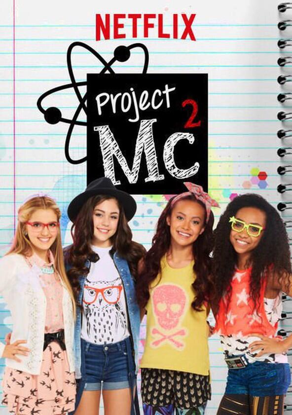 Project Mc² - Season 1 Project Mc² - Season 1