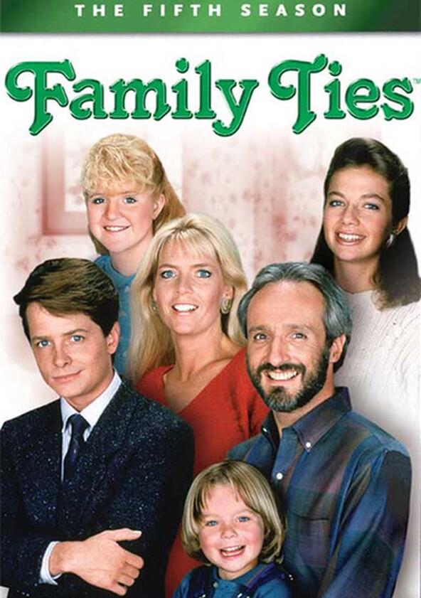 Family Ties - Season 5 Family Ties - Season 5