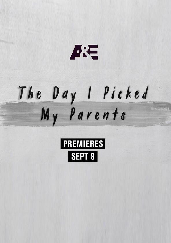 The Day I Picked My Parents - Season 1