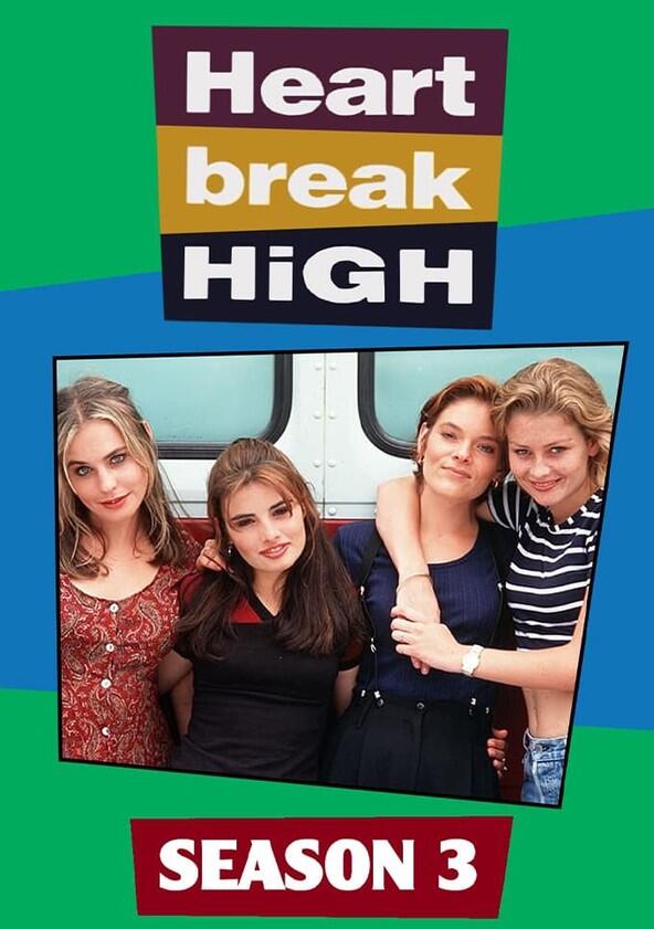 Heartbreak High - Season 3 Heartbreak High - Season 3