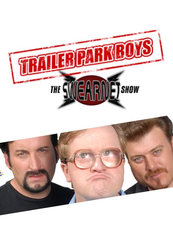 Trailer Park Boys: The SwearNet Show - Season 3