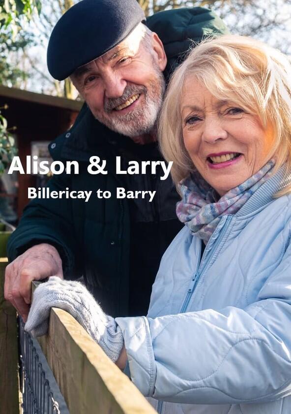 Alison & Larry: Billlericay to Barry - Season 1