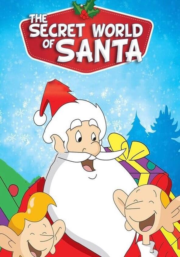 Le monde secret du Pere Noël - Season 1 Le monde secret du Pere Noël - Season 1