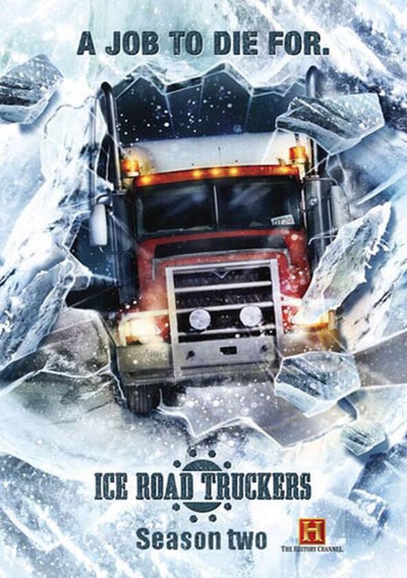 Ice Road Truckers - Season 2 Ice Road Truckers - Season 2