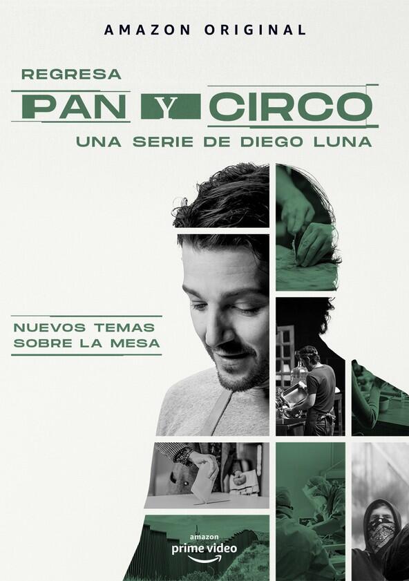 Pan y Circo - Season 2 Pan y Circo - Season 2