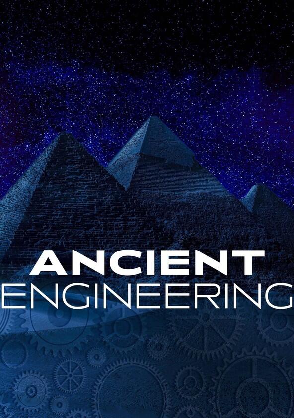 Ancient Engineering - Season 1
