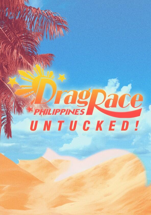Drag Race Philippines: Untucked - Season 2 Drag Race Philippines: Untucked - Season 2