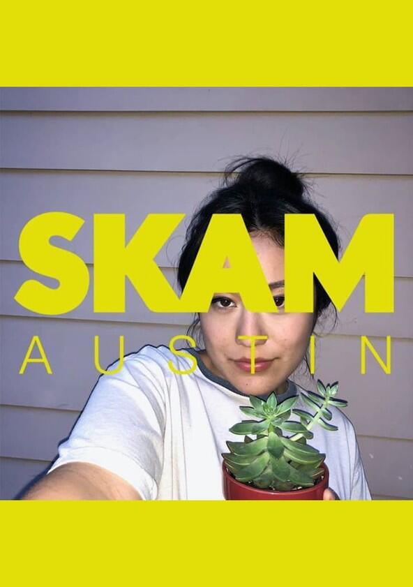 Skam Austin - Season 1