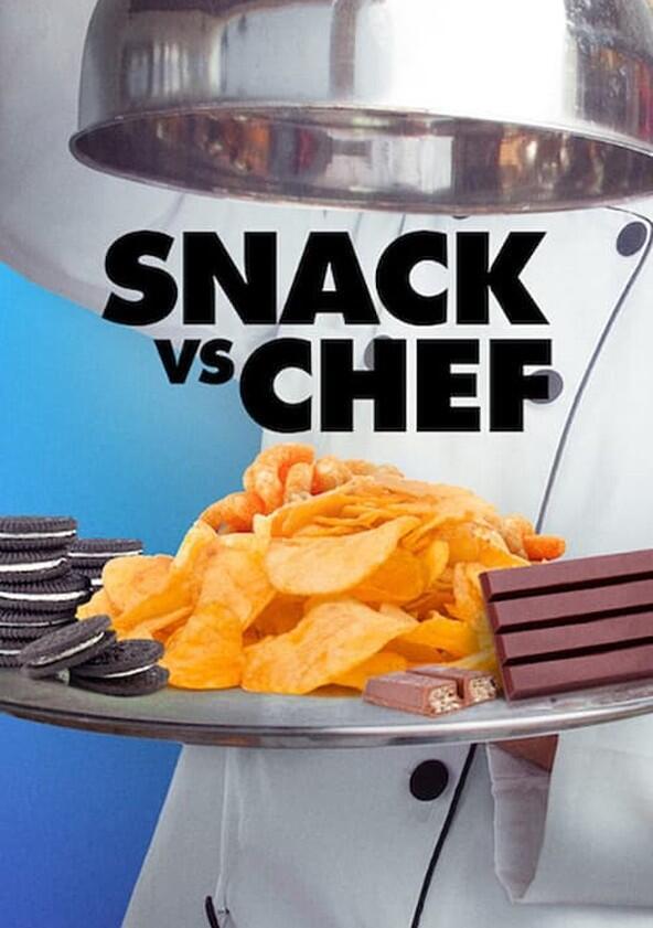 Snack VS. Chef - Season 1 Snack VS. Chef - Season 1