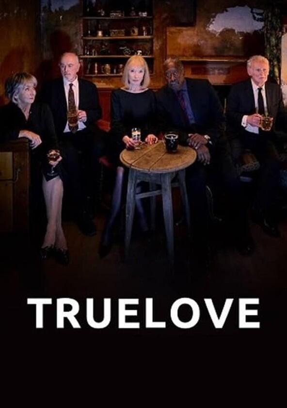 Truelove - Season 1 Truelove - Season 1