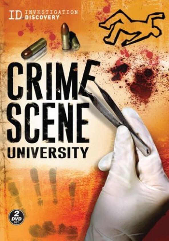 Crime Scene University - Season 1 Crime Scene University - Season 1