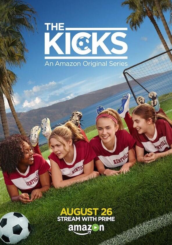 The Kicks - Season 1