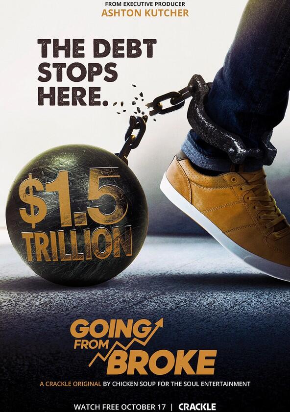 Going from Broke - Season 1 Going from Broke - Season 1