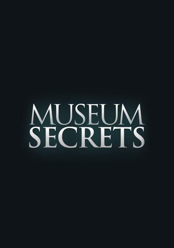 Museum Secrets - Season 2 Museum Secrets - Season 2