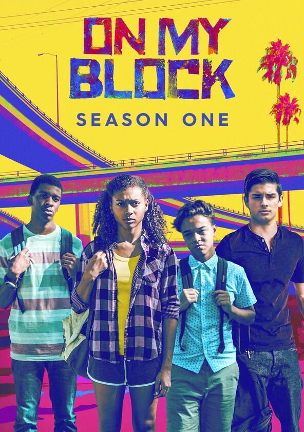 On My Block - Season 1 On My Block - Season 1