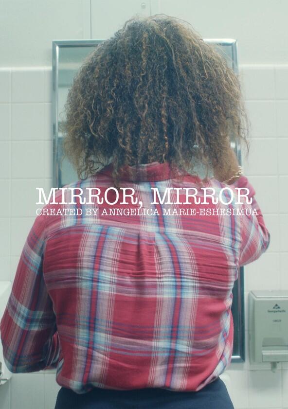 Mirror Mirror - Season 1 Mirror Mirror - Season 1