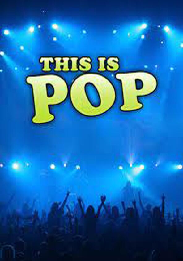This Is Pop - Season 1 This Is Pop - Season 1