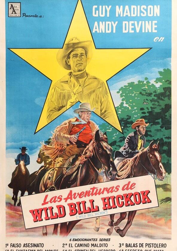 The Adventures of Wild Bill Hickok - Season 1 The Adventures of Wild Bill Hickok - Season 1