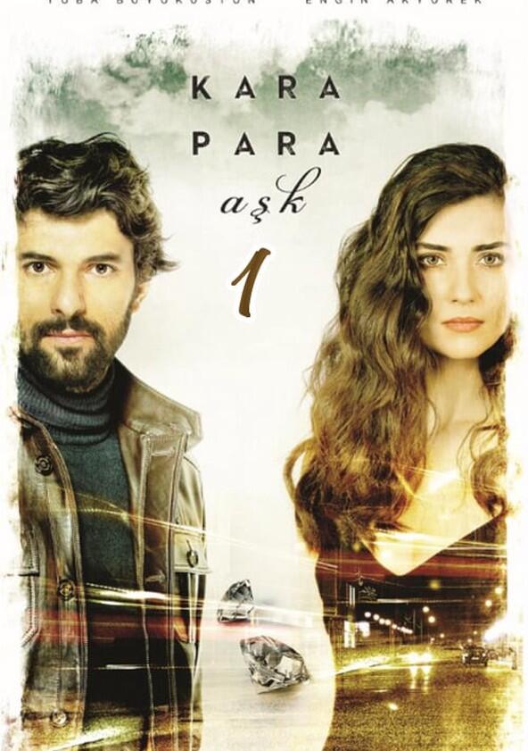 Kara Para Aşk - Season 1 Kara Para Aşk - Season 1