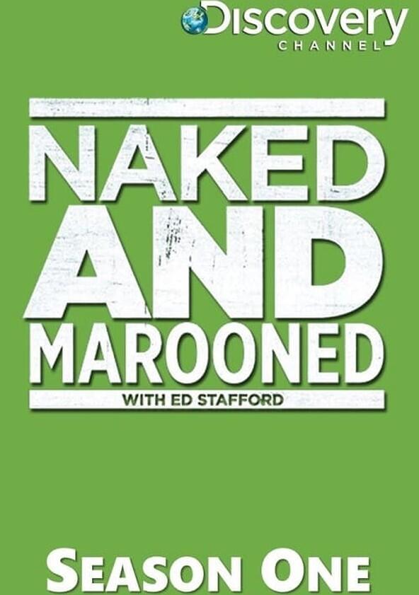 Marooned with Ed Stafford - Season 1 Marooned with Ed Stafford - Season 1